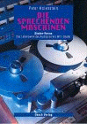 Buchtipp: "Die sprechenden Maschinen"